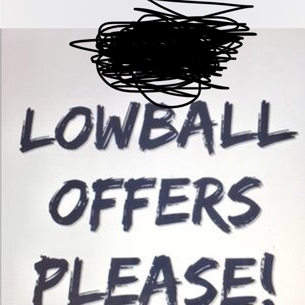 Send a lowball, earn yourself something you’d like to wear!